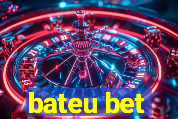 bateu bet